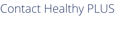 Contact Healthy PLUS